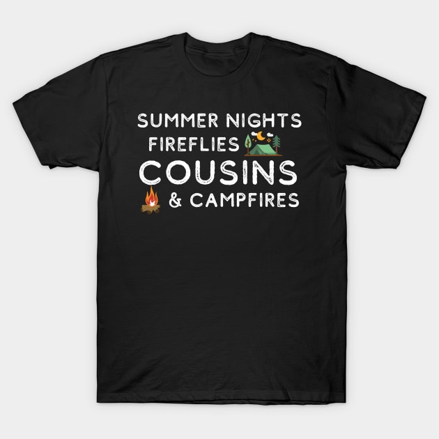 Summer Nights Fireflies Cousins and Campfires T-Shirt by MalibuSun